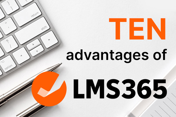 10 advantages of LMS365